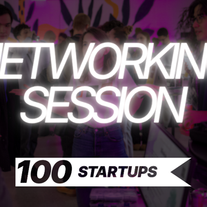 Promotional image for 100STARTUPS Networking Session