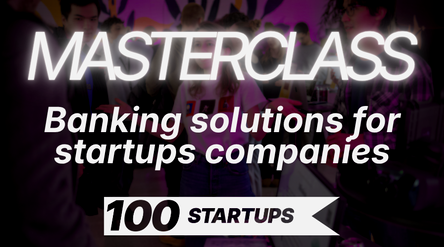 Promotional image for the banking masterclass part of 100STARTUPS